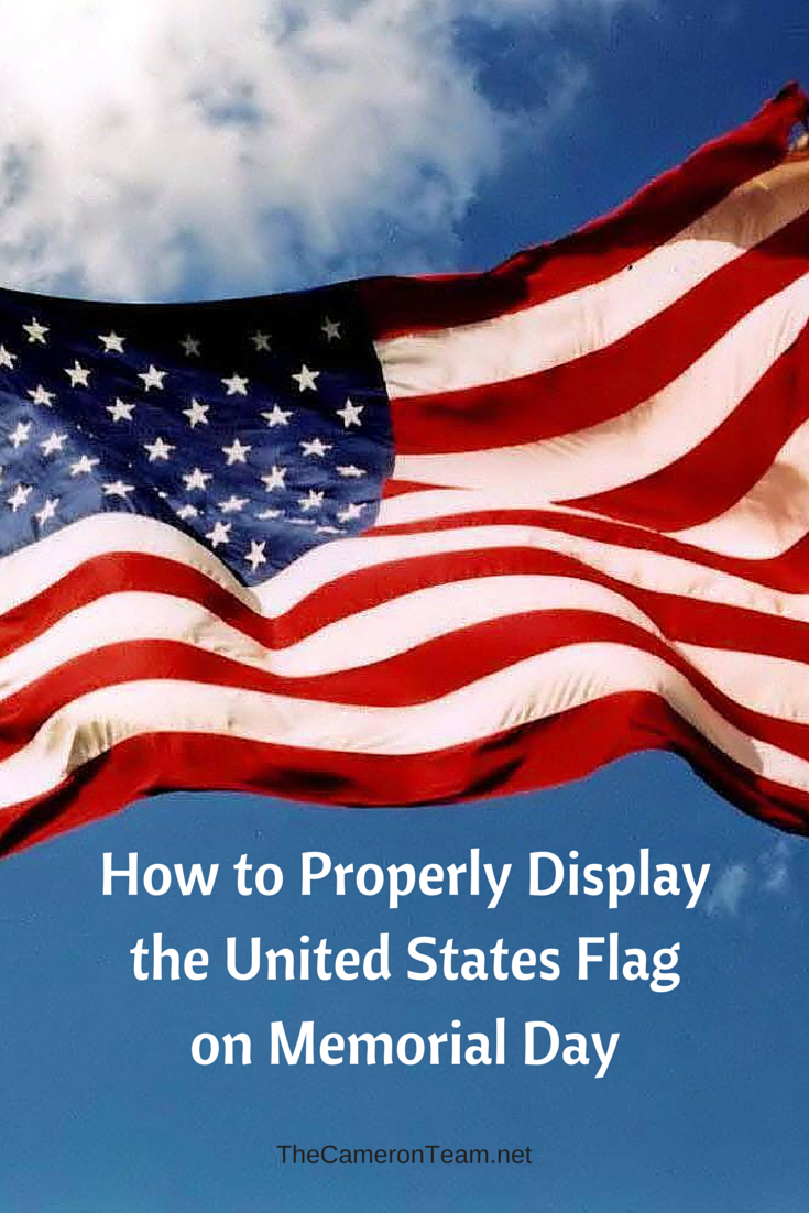 How To Properly Display The United States Flag On Memorial Day The 