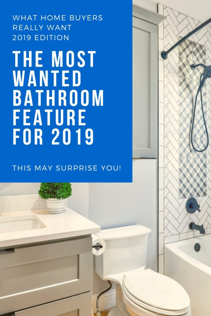 The Most Wanted Bathroom Feature for 2019