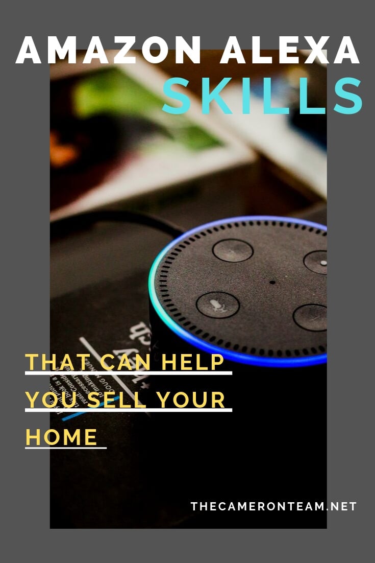 Amazon Alexa Skills That Can Help You Sell Your Home Smart Home