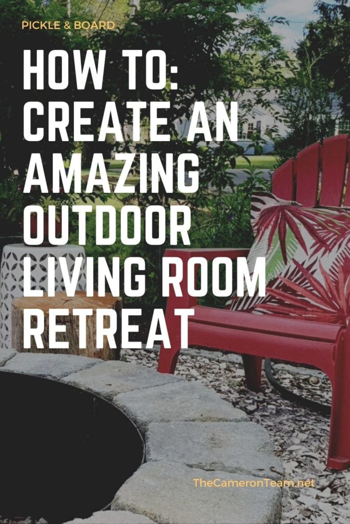 How To: Create an Amazing Outdoor Living Room Retreat Pin