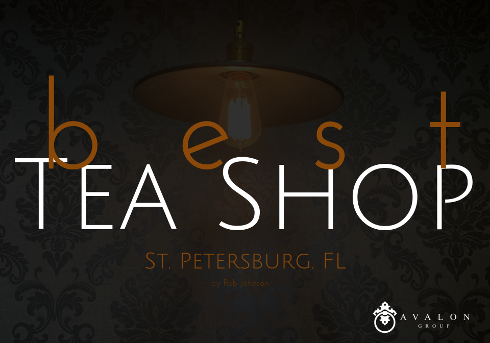 The Best Tea Shop in St. Petersburg Florida